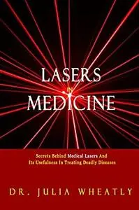 LASERS IN MEDICINE