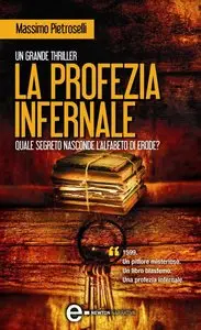 Massimo Pietroselli - La profezia infernale