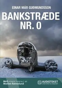 «Bankstræde nr. 0» by Einar Már Guðmundsson