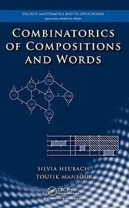 Combinatorics of Compositions and Words (Repost)