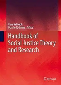 Handbook of Social Justice Theory and Research (Repost)