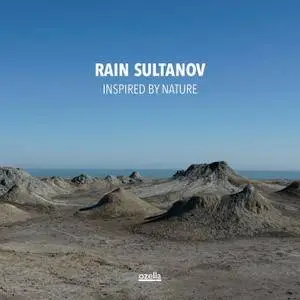 Rain Sultanov - Inspired by Nature (2017)