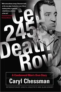 Cell 2455, Death Row: A Condemned Man's Own Story