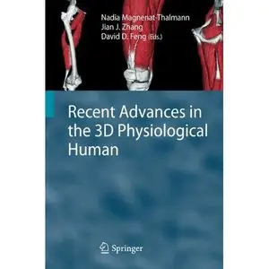 Recent Advances in the 3D Physiological Human (repost)