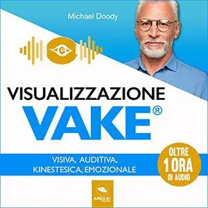 «Visualizzazione VAKE» by Michael Doody