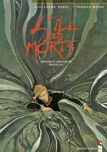 L'Ile des Morts - Tome 3 - Abyssus Abyssum Invocat