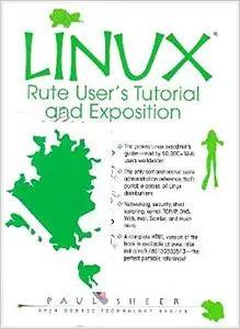 LINUX Rute User's Tutorial and Exposition