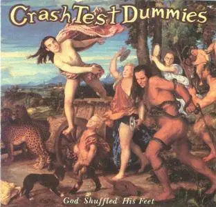 Crash Test Dummies ‎– God Shuffled His Feet (1993)