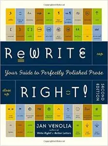 Rewrite Right!: Your Guide to Perfectly Polished Prose
