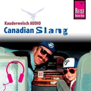 «Kauderwelsch Audio: Canadian Slang» by Philipp Gysling