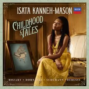 Isata Kanneh-Mason - Childhood Tales (2023) [Official Digital Download 24/96]