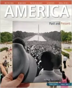 America: Past and Present, Volume 2 (10th Edition)