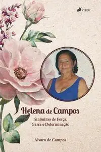 «Helena de Campos» by Alvaro de Campos