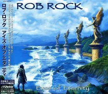 Rob Rock - Eyes Of Eternity (2003) [Japanese Ed.] Repost