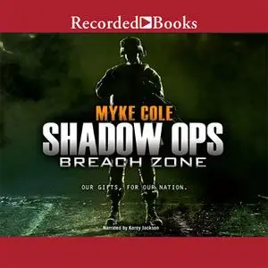 «Breach Zone» by Myke Cole