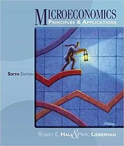 Microeconomics: Principles and Applications Ed 6
