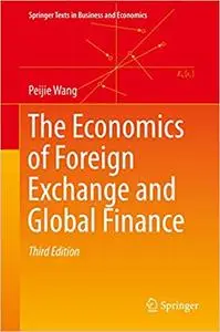 The Economics of Foreign Exchange and Global Finance  Ed 3
