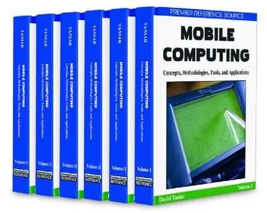 Mobile Computing: Concepts, Methodologies, Tools, and Applications (Repost)