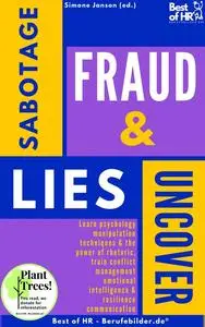 «Uncover Sabotage Fraud & Lies» by Simone Janson