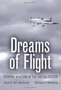 Dreams of Flight: General Aviation in the United States [Repost]