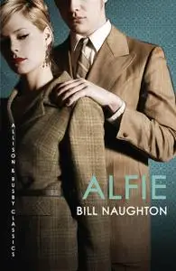 «Alfie» by Bill Naughton