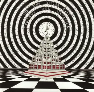 Blue Öyster Cult - Tyranny And Mutation (1973) [Remastered with Bonus tracks 2001]