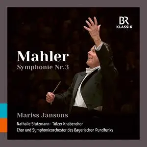 Symphonieorchester Des Bayerischen Rundfunks - Mahler- Symphony No. 3 in D Minor (Live) (2021) [Official Digital Download]