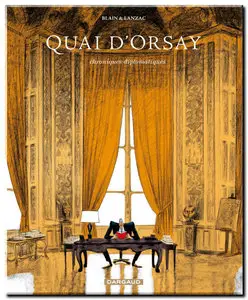 Blain & Lanzac - Quai d'Orsay - Complet