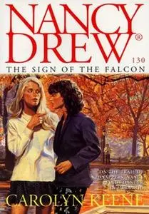 «The Sign of the Falcon» by Carolyn Keene