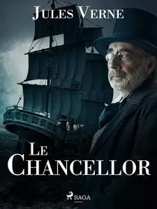 «Le Chancellor» by Jules Verne