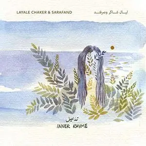 Layale Chaker - Inner Rhyme (2019)