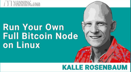 Run Your Own Full Bitcoin Node on Linux [Video]