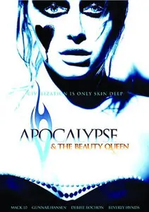Apocalypse and the Beauty Queen (2005)