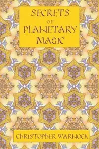 Secrets of Planetary Magic (repost)