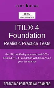 ITIL® 4 Foundation Realistic Practice Tests