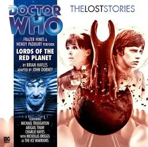 Lords of the Red Planet (Doctor Who: The Lost Stories) (Audiobook)