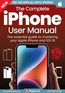 The Complete iPhone User Manual - September 2023