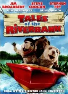 Береговые сказки / Tales of the Riverbank (2008) DVDRip