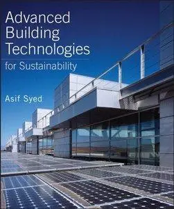 Advanced Building Technologies for Sustainability (repost)