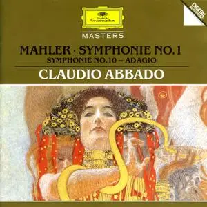 Chicago SO; Wiener Philharmoniker; Claudio Abbado - Gustav Mahler: Symphony No. 1; Symphony No. 10 (Adagio) (1988)