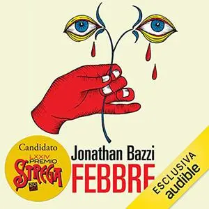 «Febbre» by Jonathan Bazzi