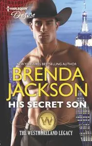 «His Secret Son» by Brenda Jackson