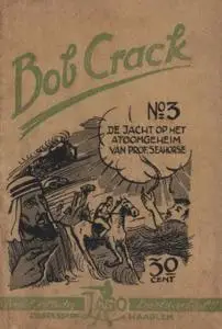 Bob Crack - 01 - De Ontvoering Van Dave Fisher