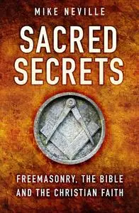 «Sacred Secrets» by Mike Neville