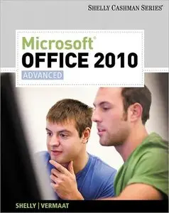 Microsoft Office 2010: Advanced (repost)