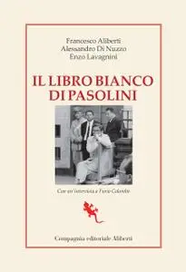 AA.VV. - Il libro bianco di Pasolini