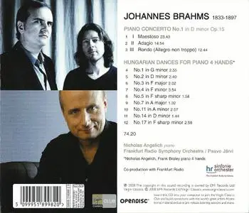 Nicholas Angelich, Frankfurt Radio Symphony Orchestra, Paavo Järvi - Brahms: Piano Concerto No. 1, Hungarian Dances (2008)