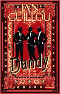 «Dandy» by Jan Guillou