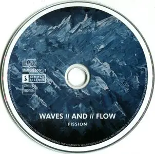 Fission - Waves // And // Flow (2019)