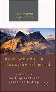 New Waves in Philosophy of Mind